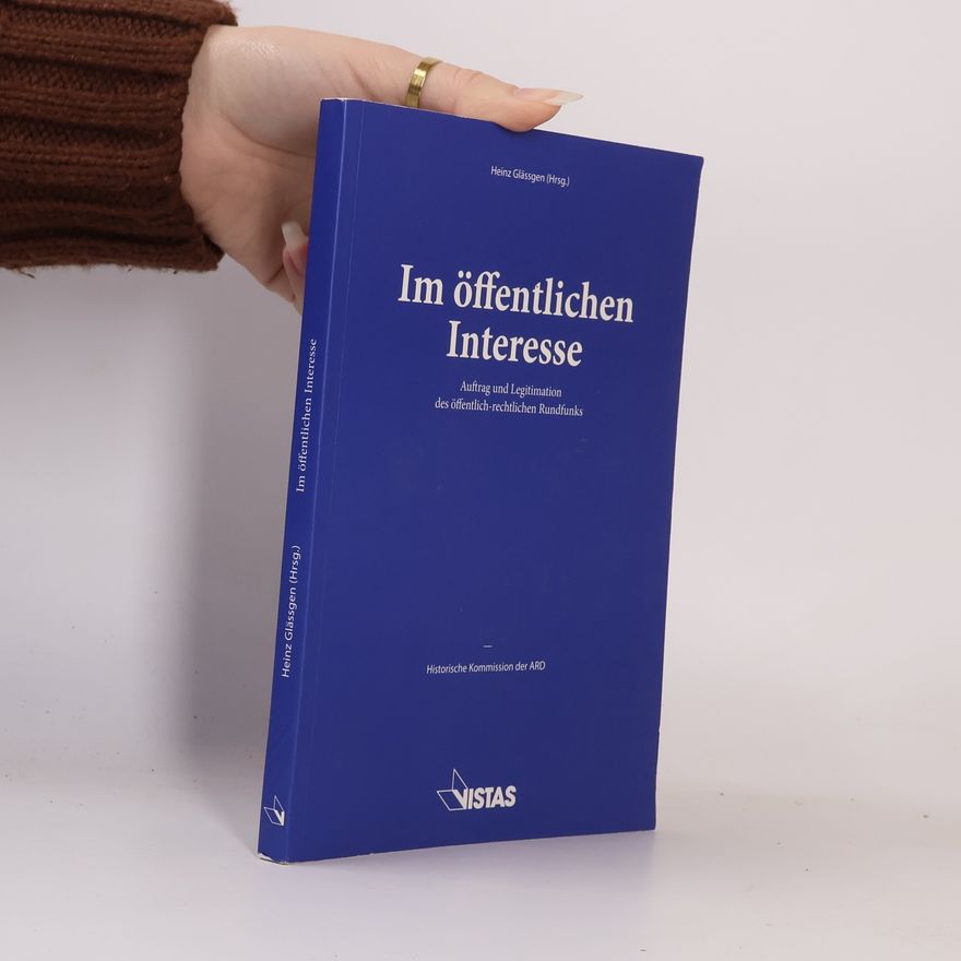 Heinz Glässgen Im öffentlichen Interesse