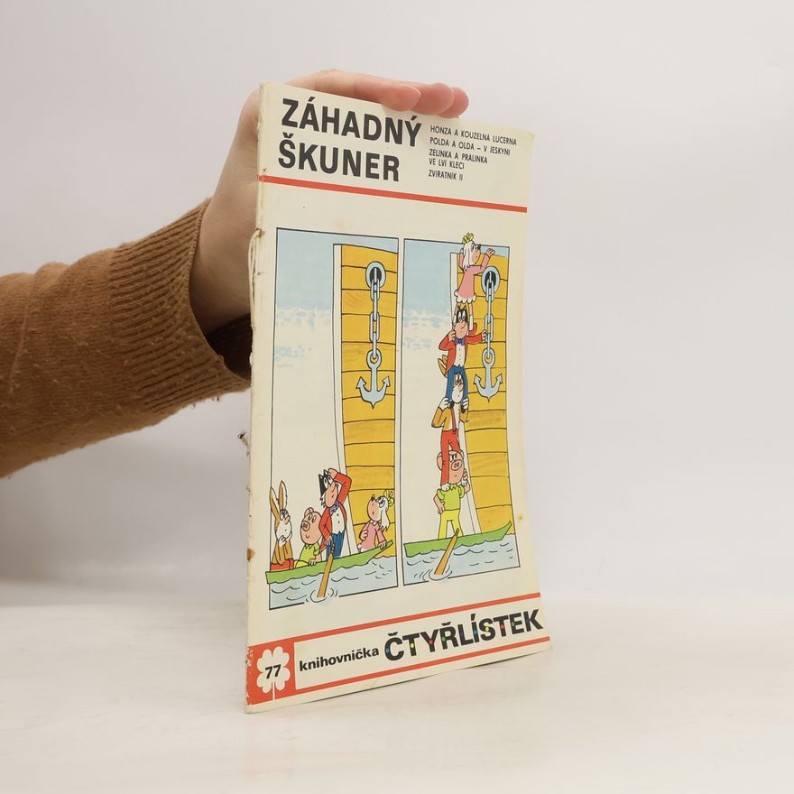 Ljuba Štíplová Čtyřlístek č. 77. Záhadný škuner