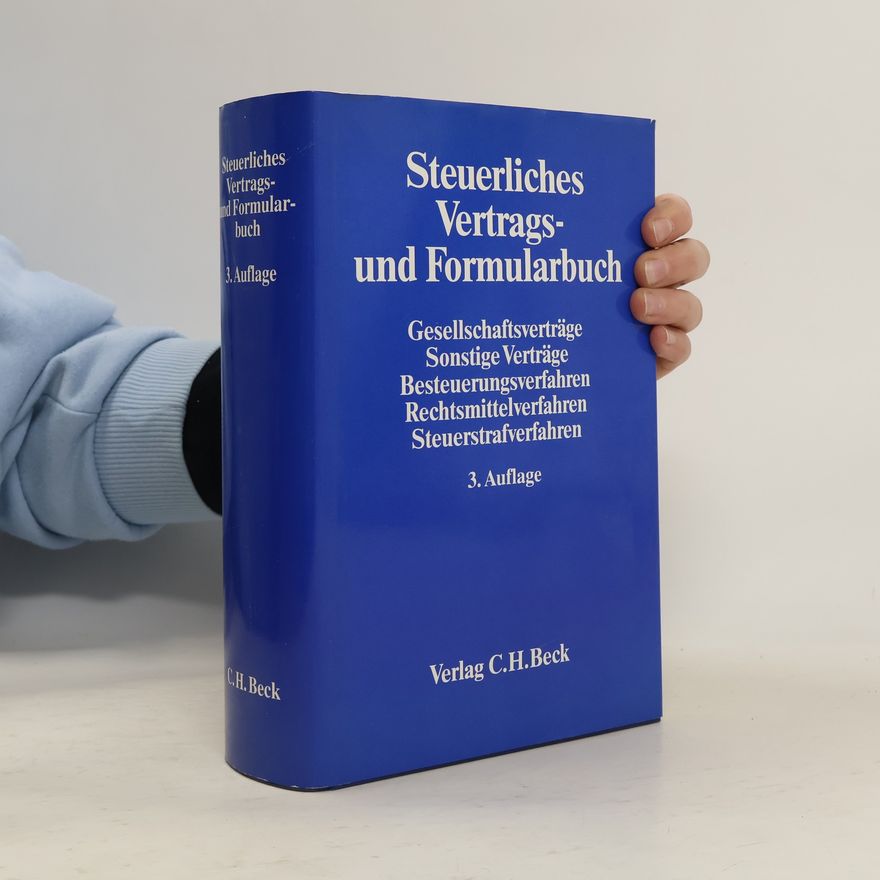 Gerhard Bopp Steuerliches Vertrags- und Formularbuch