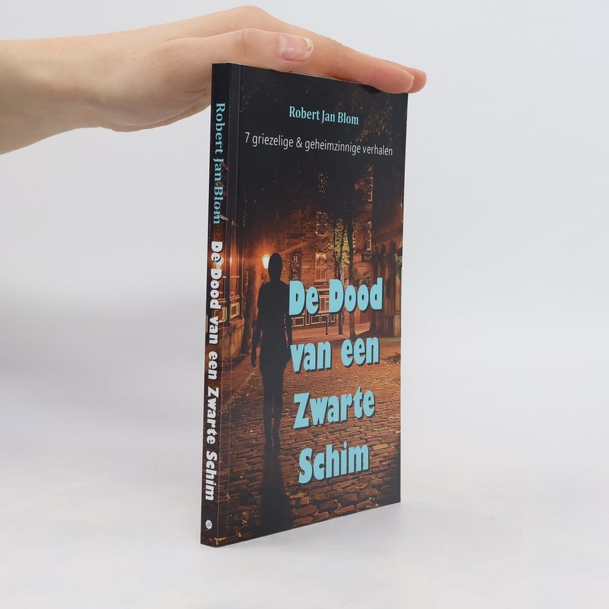 Robert Jan Blom De Dood van een Zwarte Schim