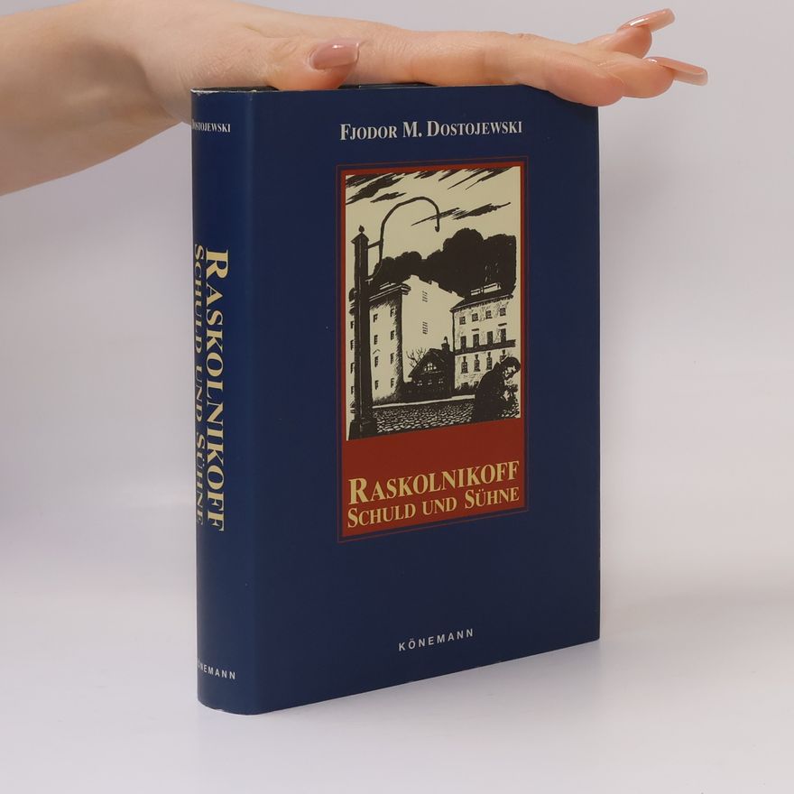 Fjodor Michailowitsch Dostojewski Raskolnikoff