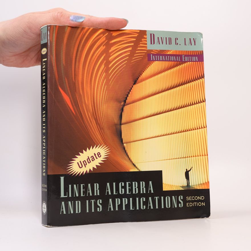 David C. Lay Linear Algebra And Its Applications