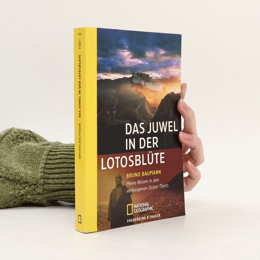 Bruno Baumann Das Juwel in der Lotosblüte