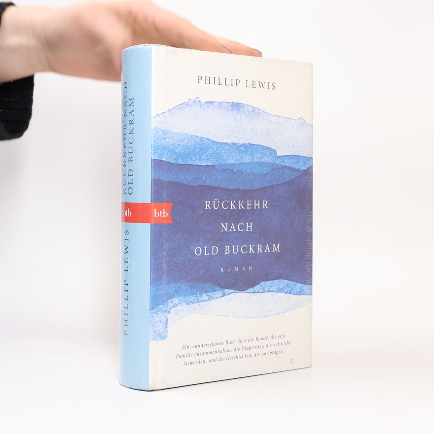 Phillip Lewis Rückkehr nach Old Buckram