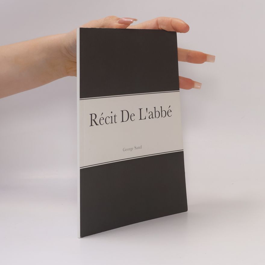 George Sand Récit de l'abbé