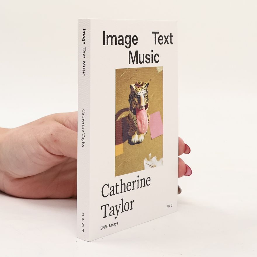 Catherine Taylor Image Text Music