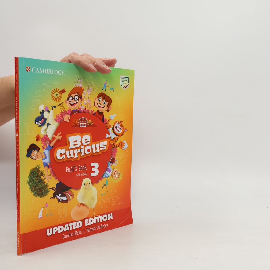 Michael Tomlinson English for Spanish Speakers: Be Curious Level 3 Pupil's Book with eBook Updated