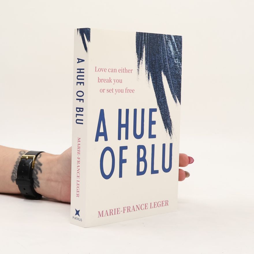 Leger Marie-France A Hue of Blu