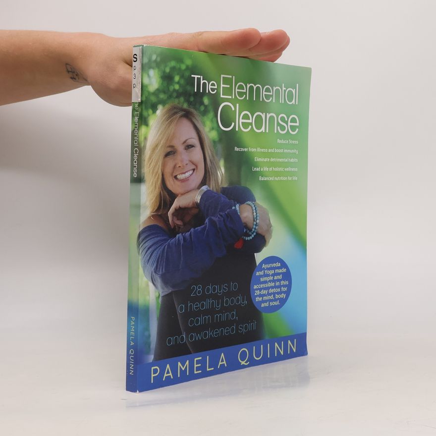 Pamela Quinn The Elemental Cleanse