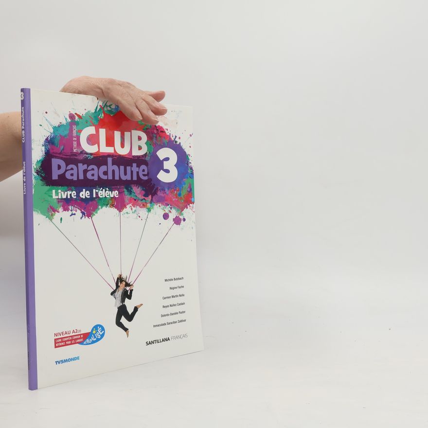 Reyes Núñez Castín Club Parachute 3, méthode de français