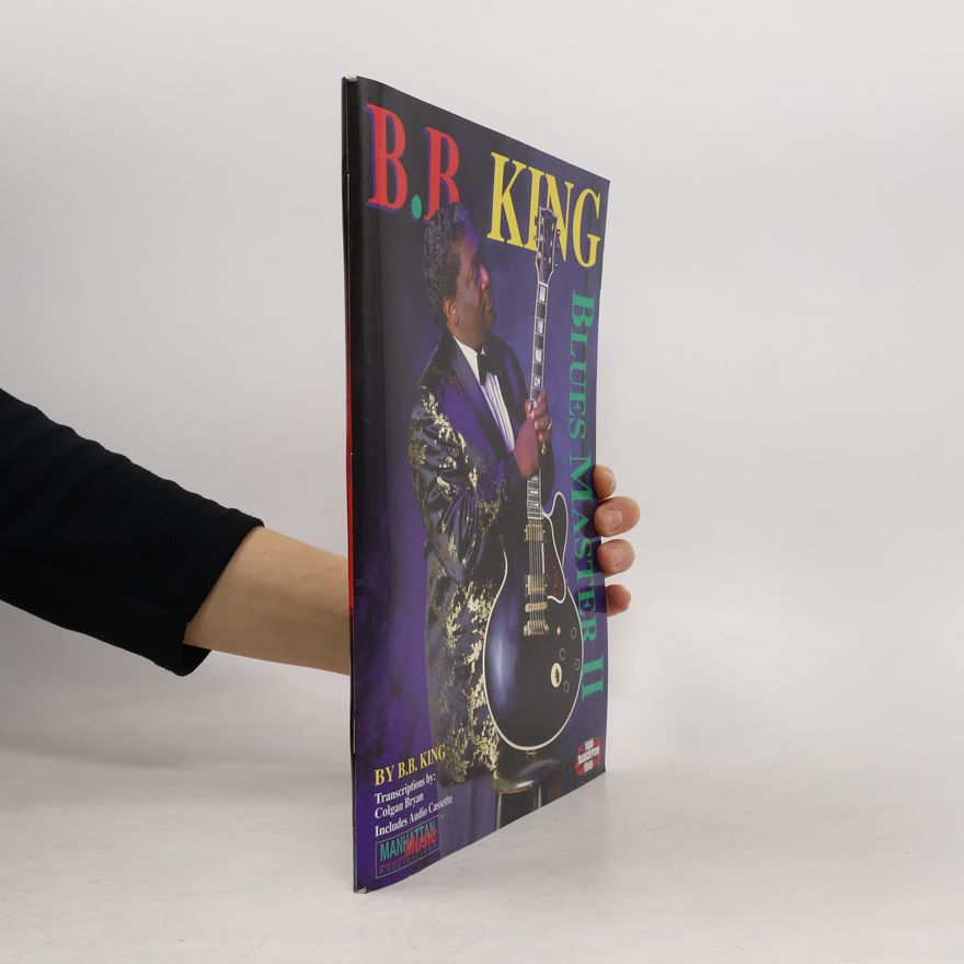B. B. King B.B. King. Blues Master II