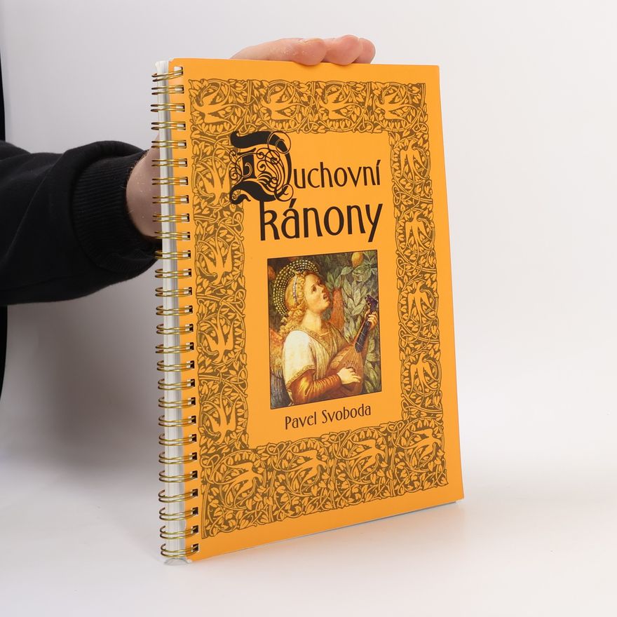 Pavel Svoboda Duchovní kánony