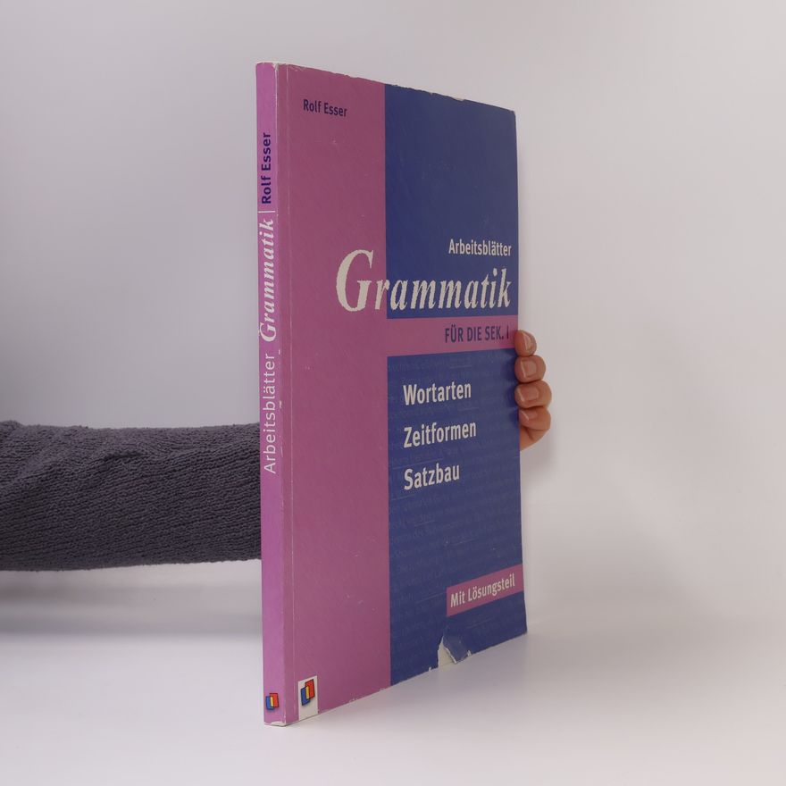 Rolf Esser Arbeitsblätter Grammatik für die Sek. I