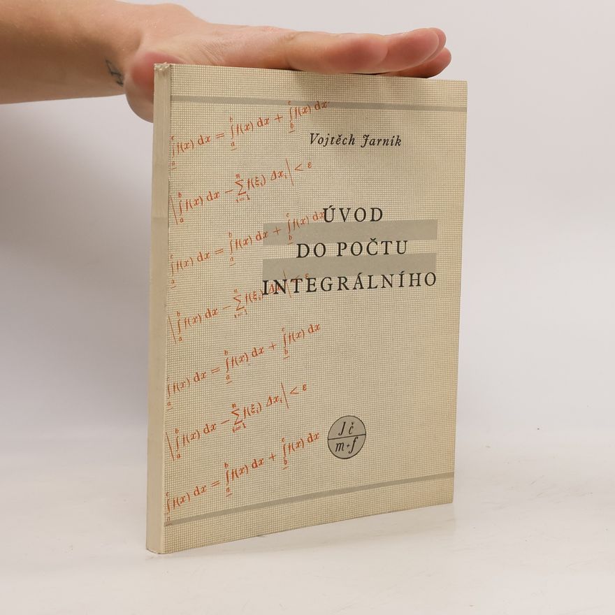 Vojtěch Jarník Úvod do počtu integrálního