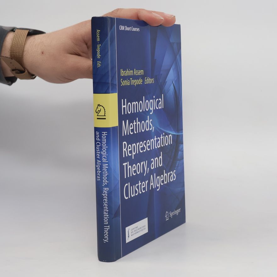 Sonia Trepode CRM Short Courses: Homological Methods, Representation Theory, and Cluster Algebras
