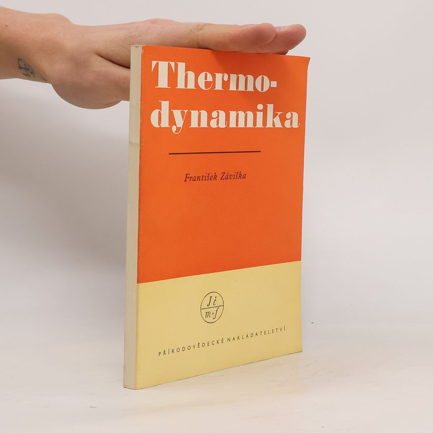 František Záviška Thermodynamika