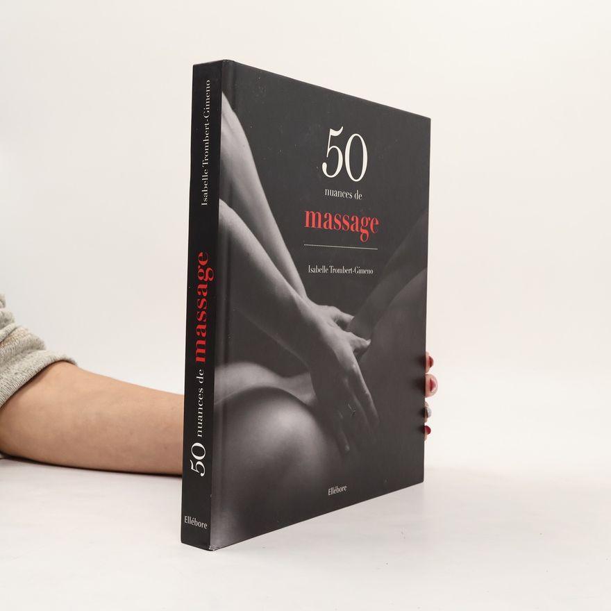 Isabelle Trombert-Gimeno 50 nuances de massage