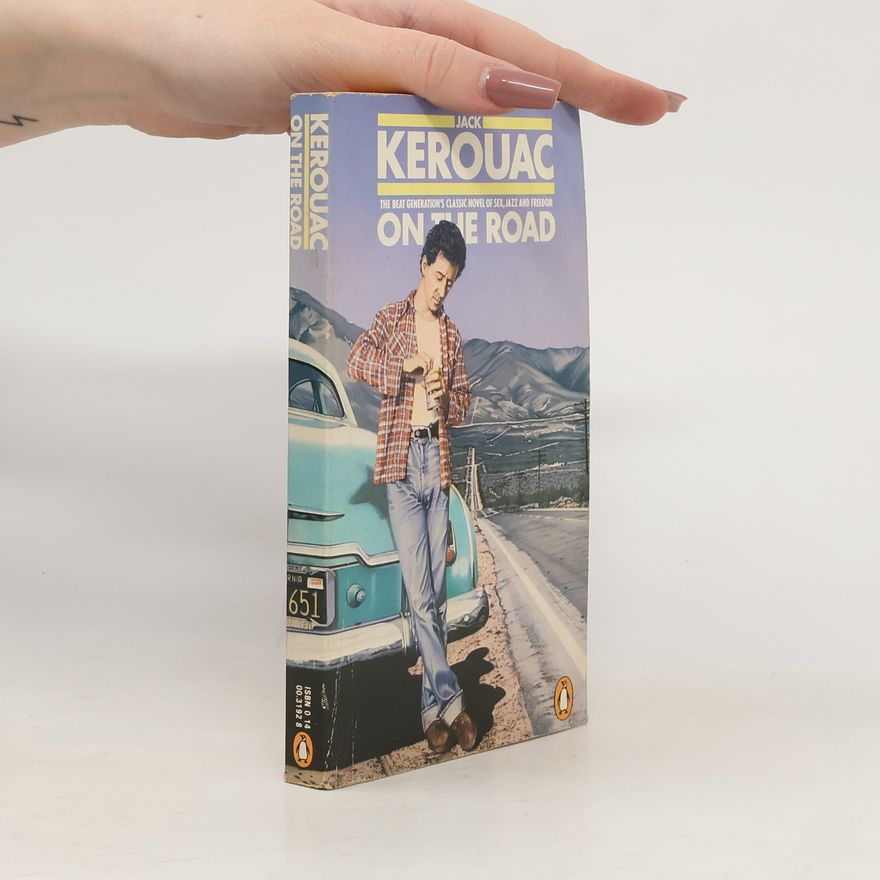 Jack Kerouac On the Road