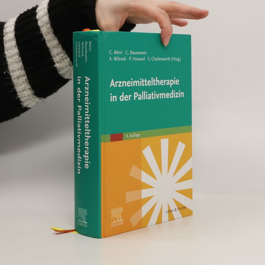 S. Charlesworth Arzneimitteltherapie in der Palliativmedizin