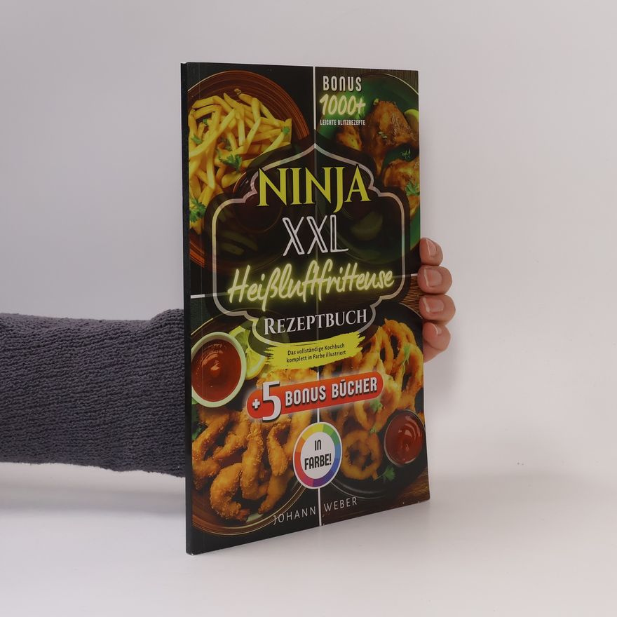 Johann Weber Ninja XXL Heißluftfritteuse Rezeptbuch