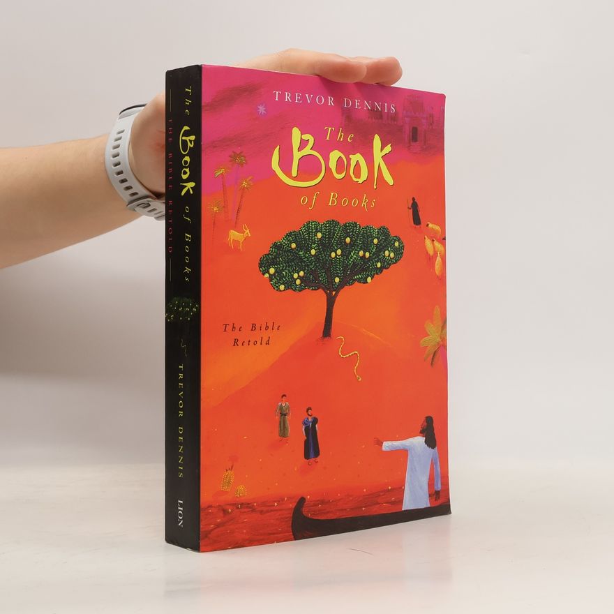 Trevor Dennis The Book of Books