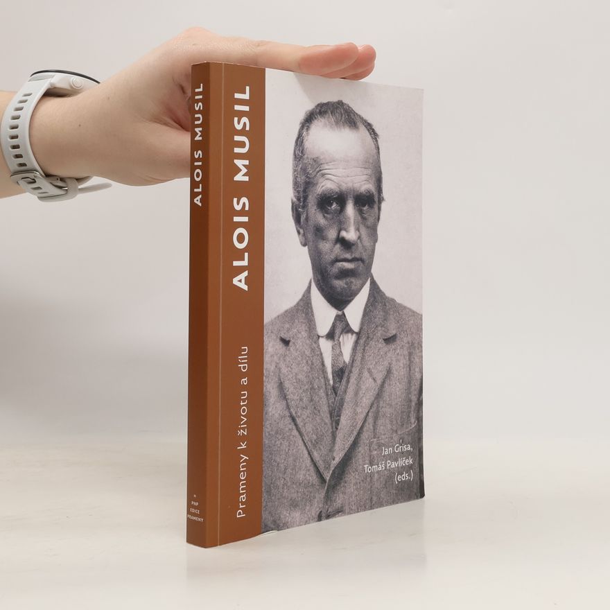 Jan Grisa Alois Musil : prameny k životu a dílu