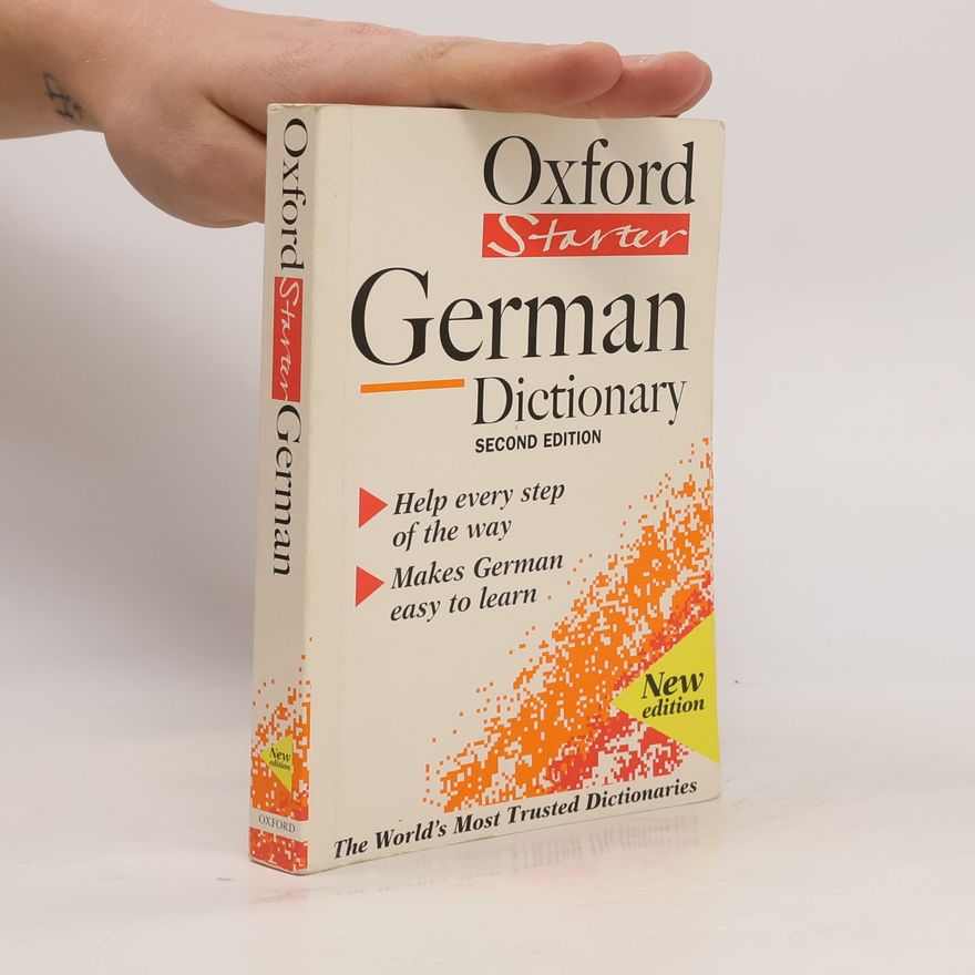 Roswitha Morris The Oxford starter German dictionary