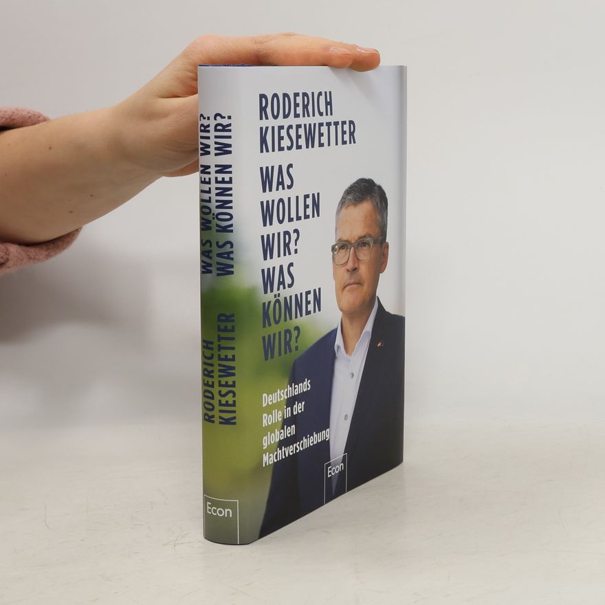 Roderich Kiesewetter Was wollen wir? Was können wir?