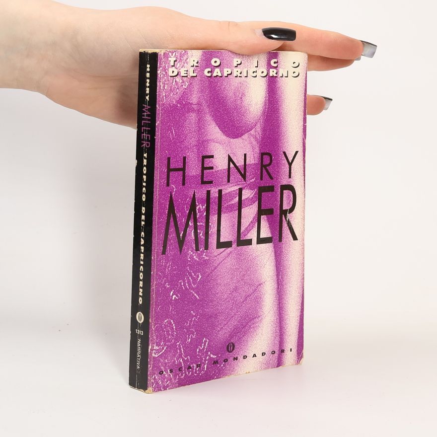 Henry Miller Tropico del Capricorno