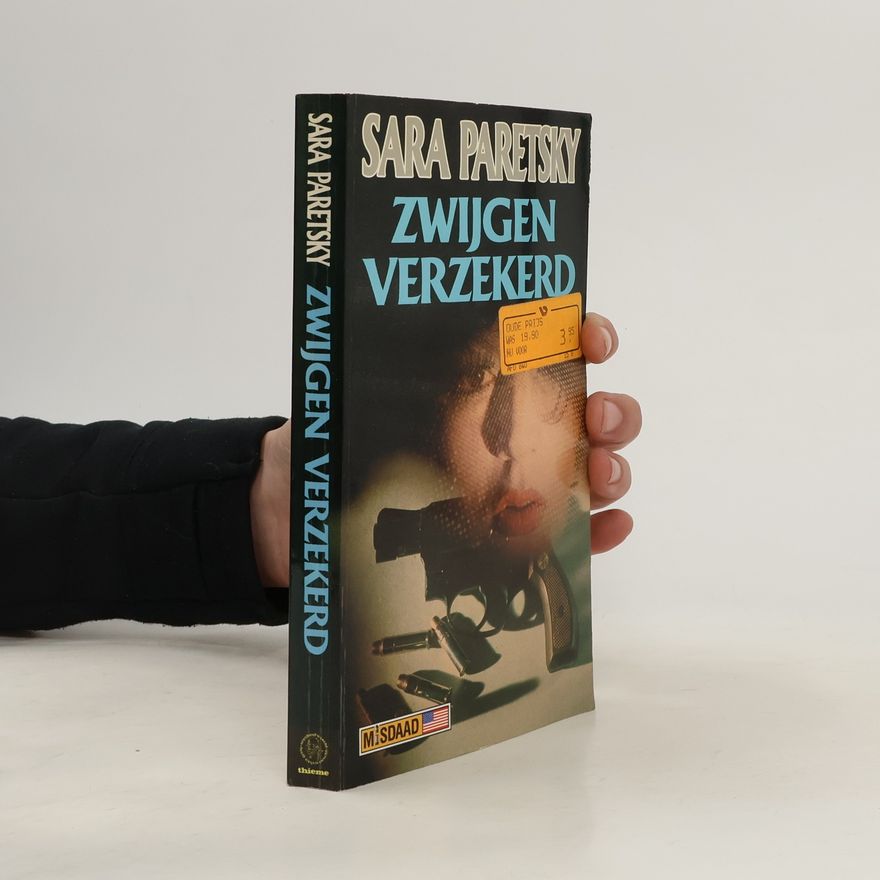 Sara Paretsky Zwijgen verzekerd