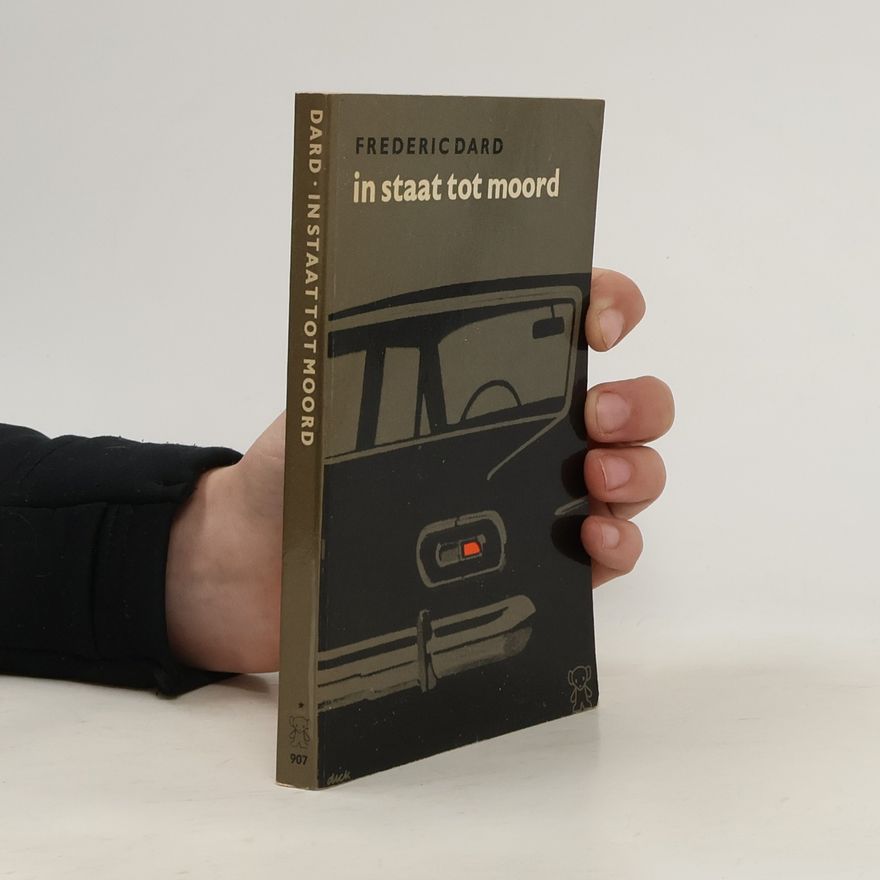 Frédéric Dard In staat tot moord