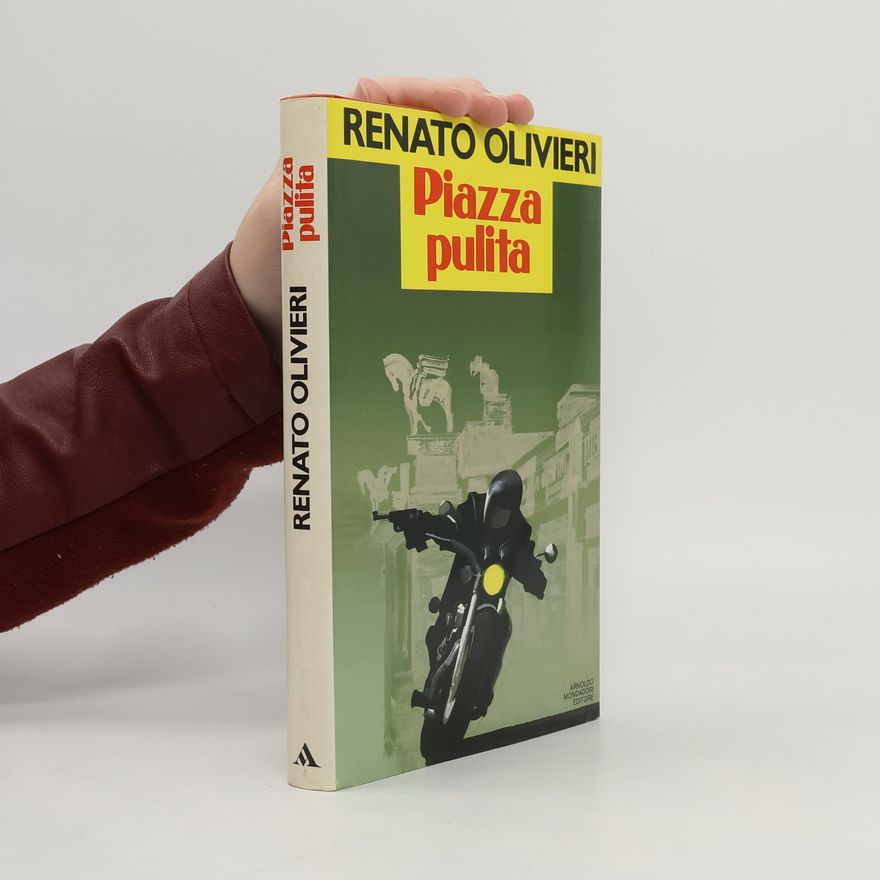 Renato Olivieri Omnibus: Piazza pulita