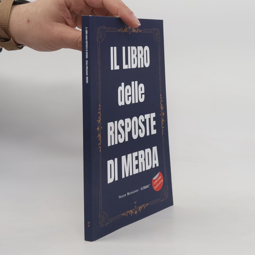 Il Maligno Productions Il libro delle risposte di merda - Unica missione: Ridere!: Regali stupidi e divertenti - Libri simpatici da regalare adulti e ragazzi - Idea per regalo originale
