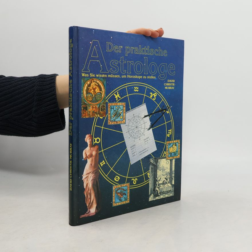 David Christie Der praktische Astrologe