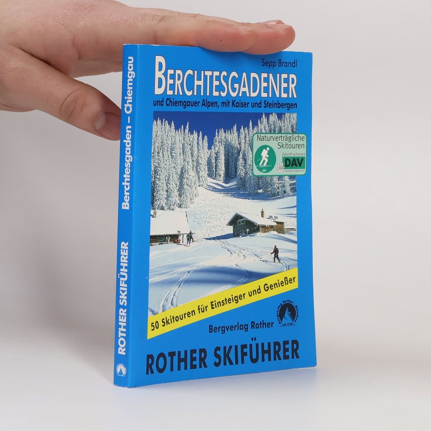 Sepp Brandl Berchtesgadener und Chiemgauer Alpen