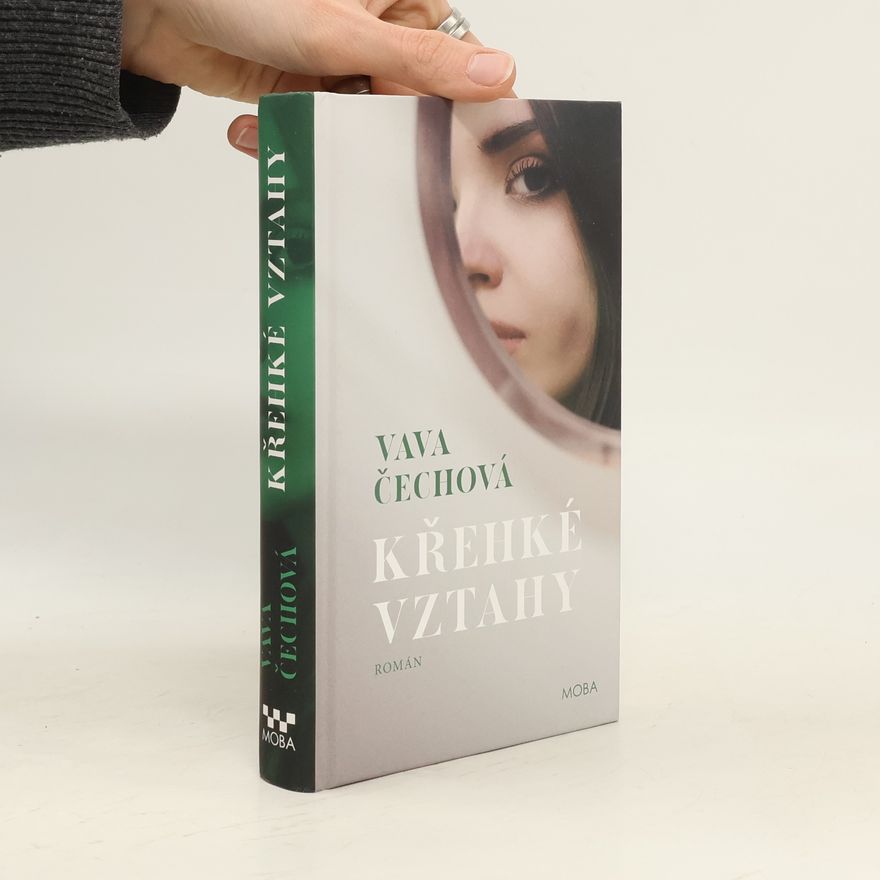 Vava Čechová Křehké vztahy