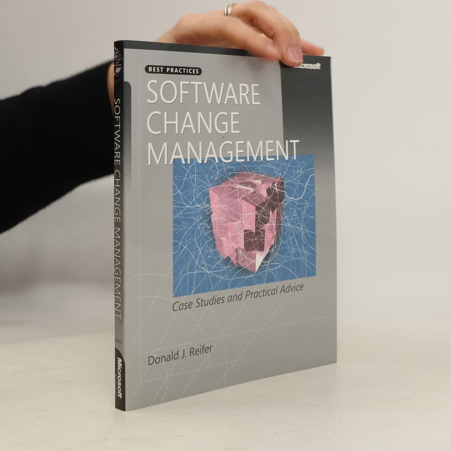 Donald J. Reifer Software Change Management