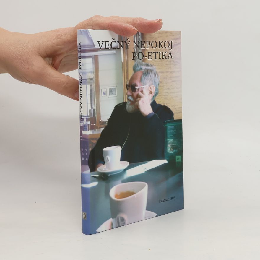 Various authors Večný nepokoj po-etika