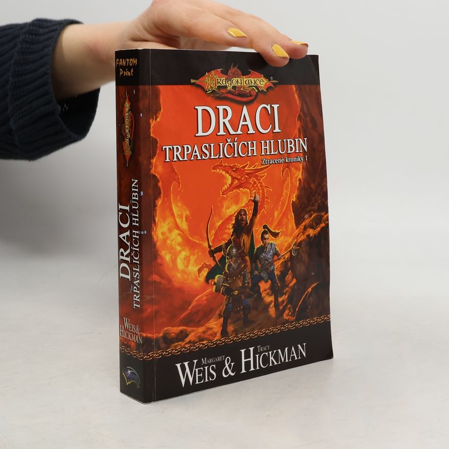 Tracy Hickman Draci trpasličích hlubin