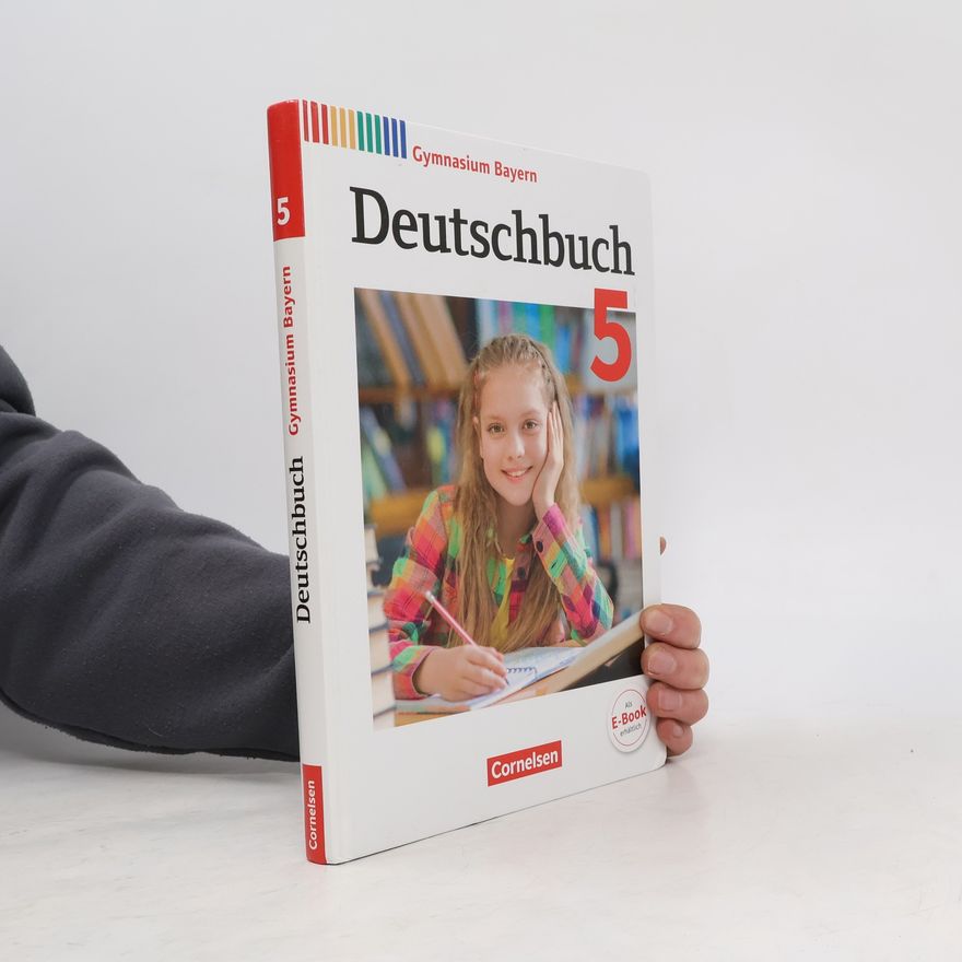 Stefan Hahnemann Gymnasium Bayern - 5: Deutschbuch