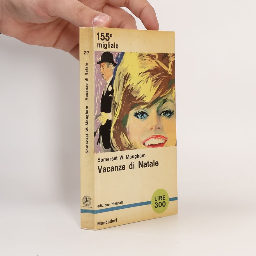 W Somerset Maugham Vacanze di Natale