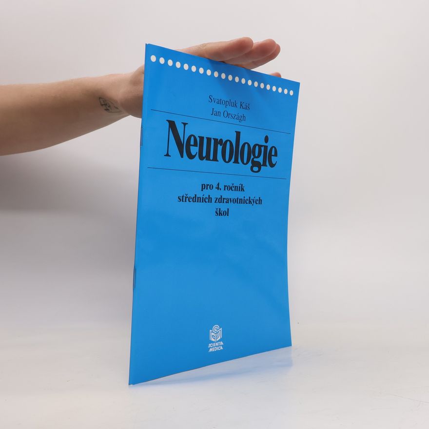 Jan Országh Neurologie pro 4. ročník středních zdravotnických škol