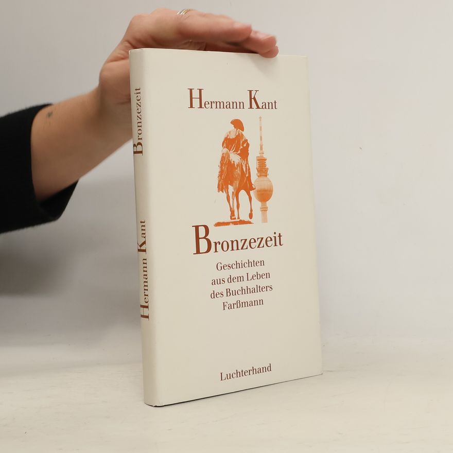 Hermann Kant Bronzezeit