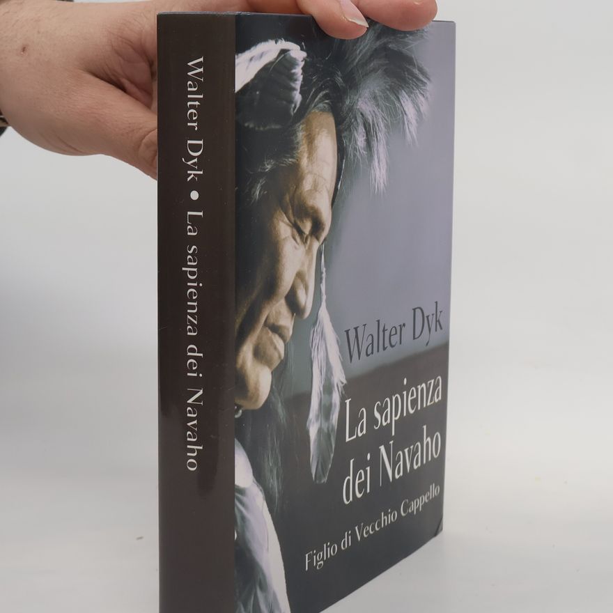 Walter Dyk La sapienza dei Navaho