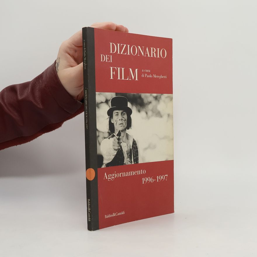 Paolo Mereghetti Dizionario dei film. Aggiornamento 1996-1997