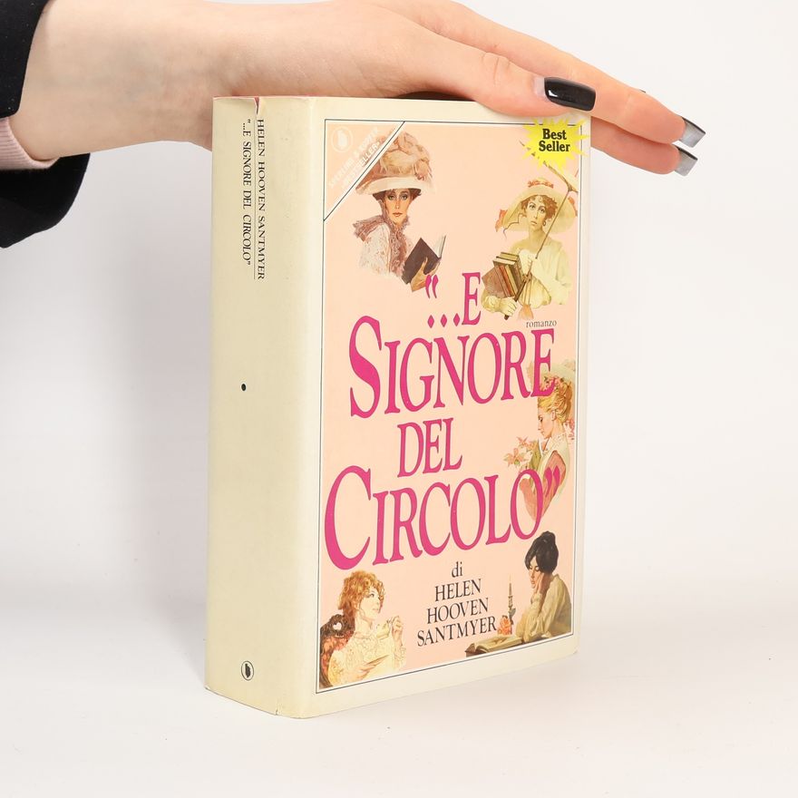 Helen Hooven Santmyer ... E signore del circolo
