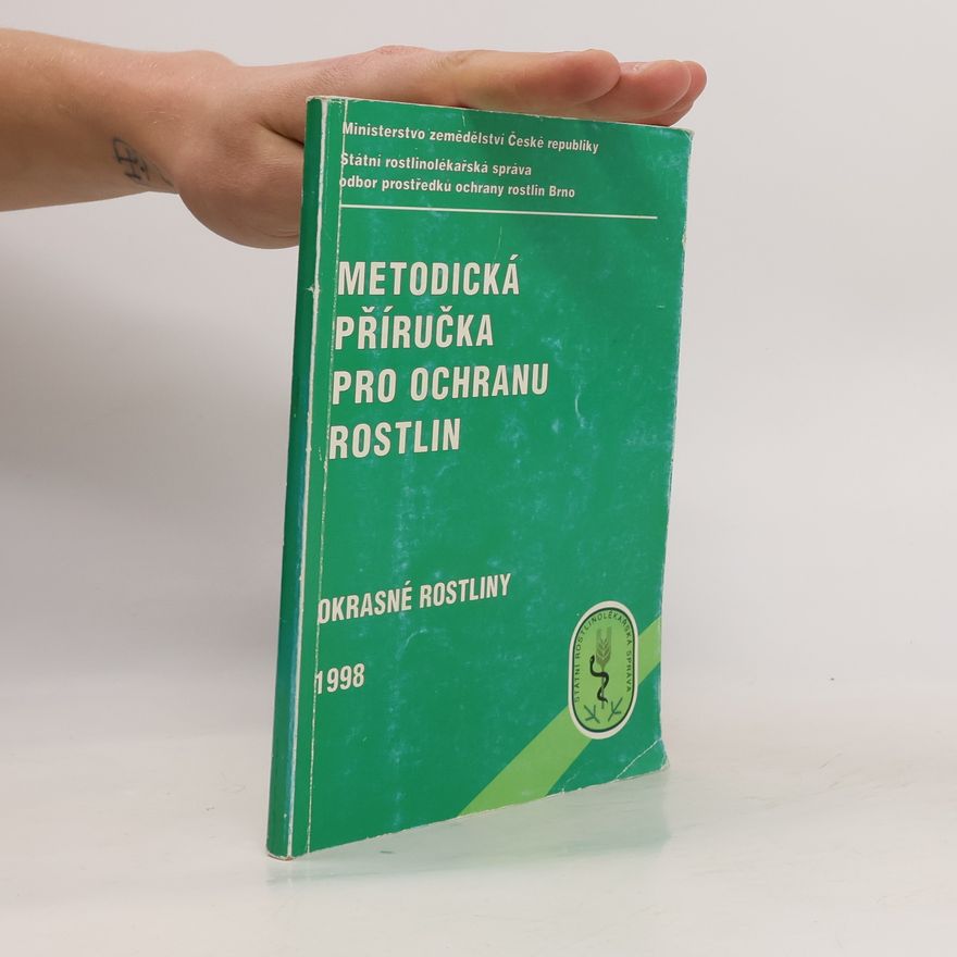 Kolektiv autorů Metodická příručka pro ochranu rostlin
