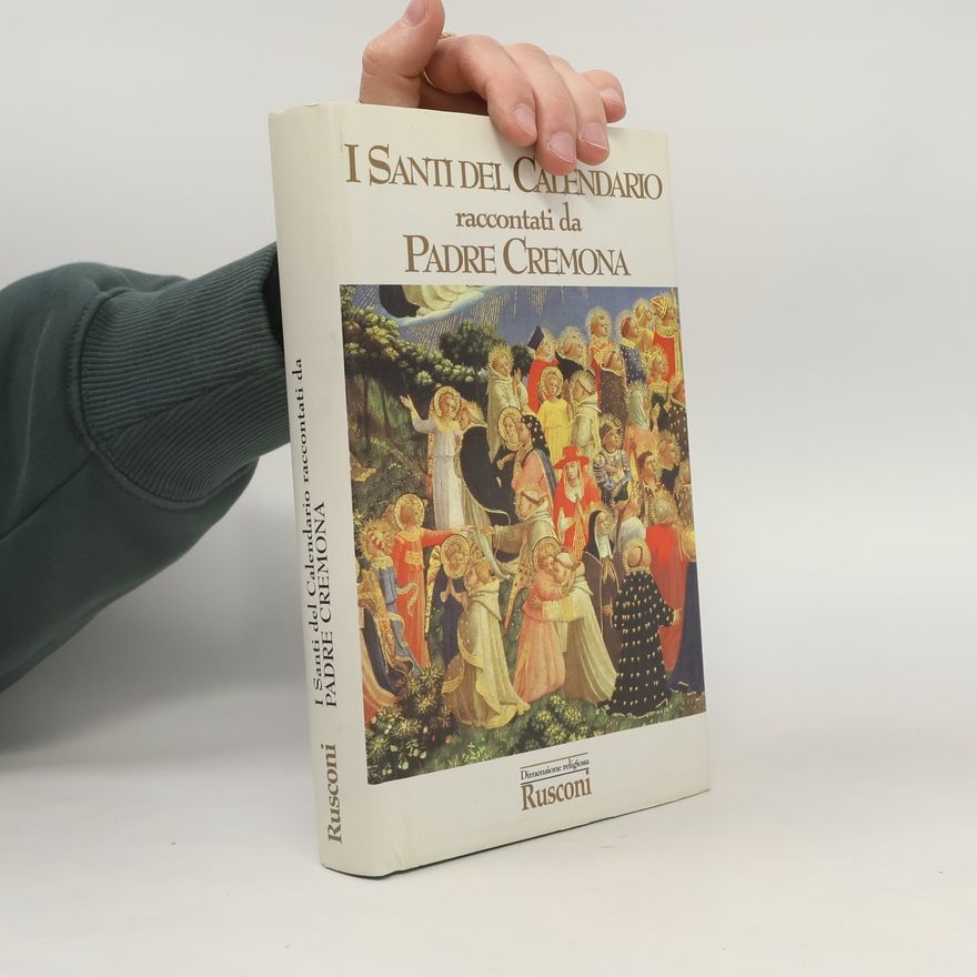 Carlo Cremona Dimensione religiosa: I Santi del Calendario