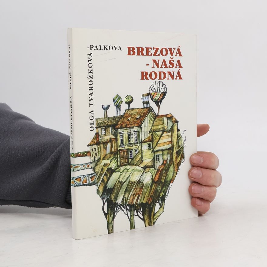 Oľga Tvarožková-Paľkova Brezová - naša rodná