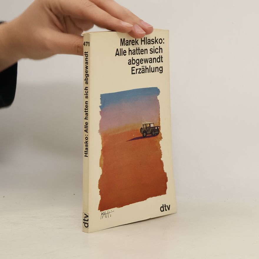 Marek Hlasko Alle hatten sich abgewandt Erzählung